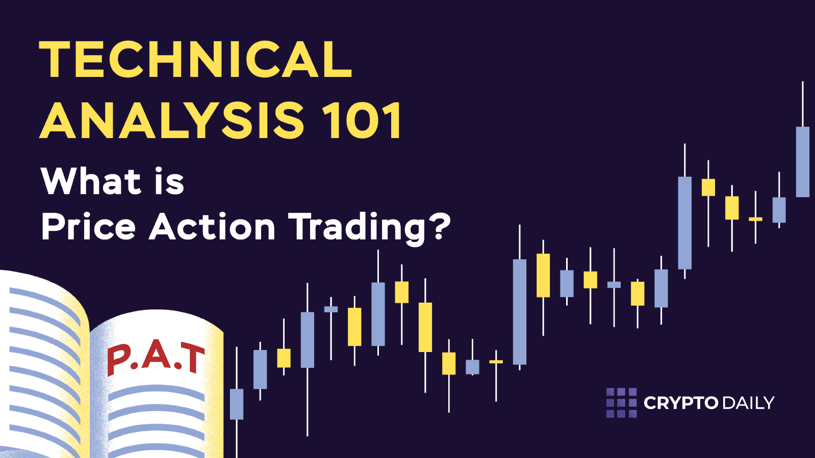 What Is Price Action Trading