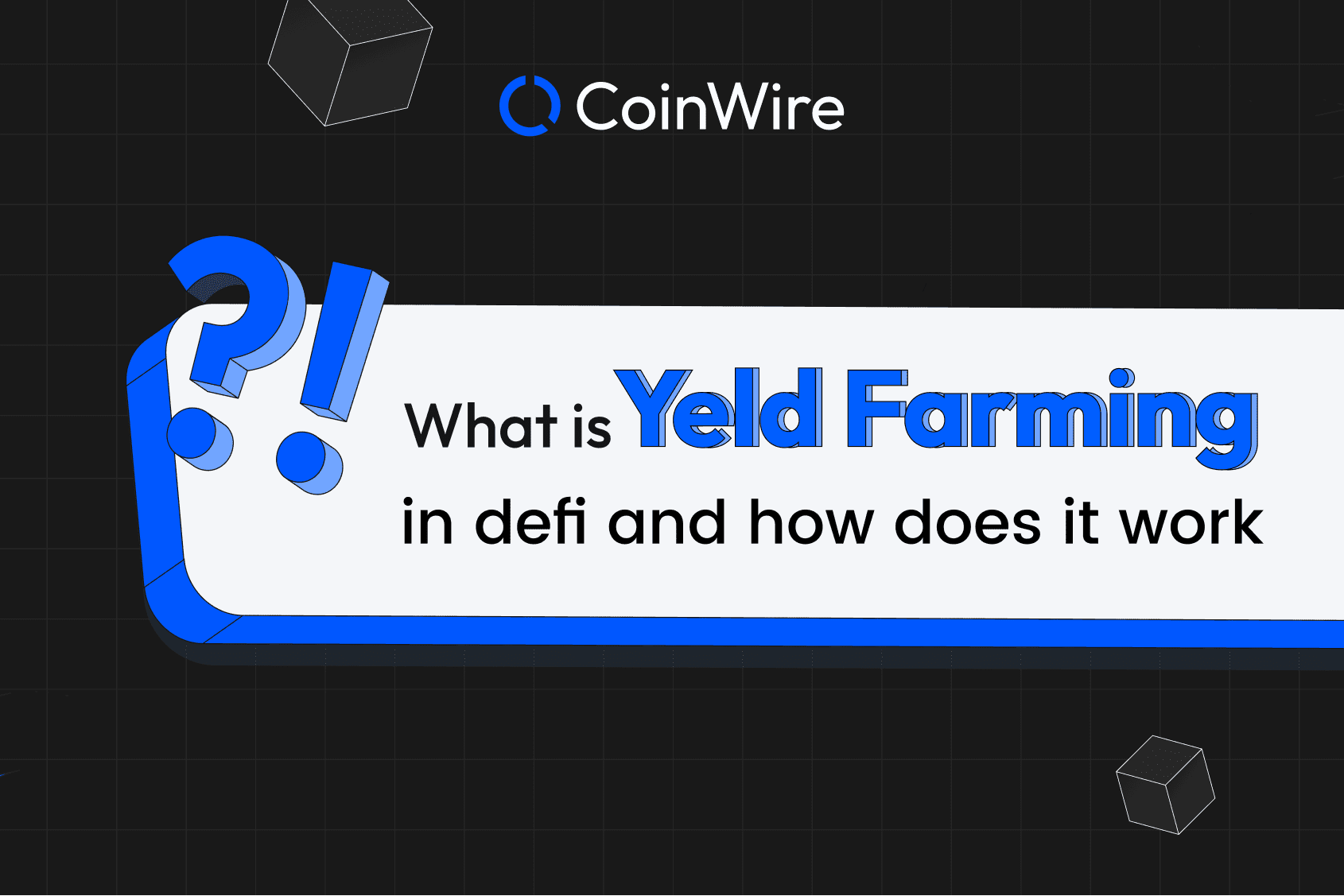 What Is Yield Farming