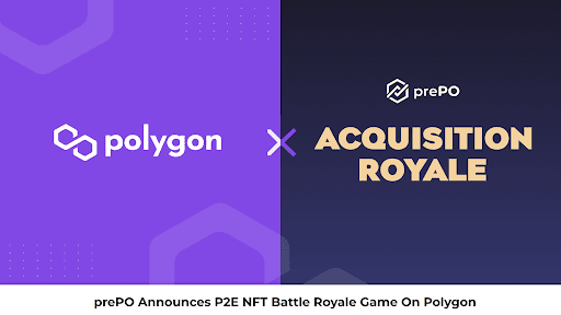 Polygon X Acquisition Royale
