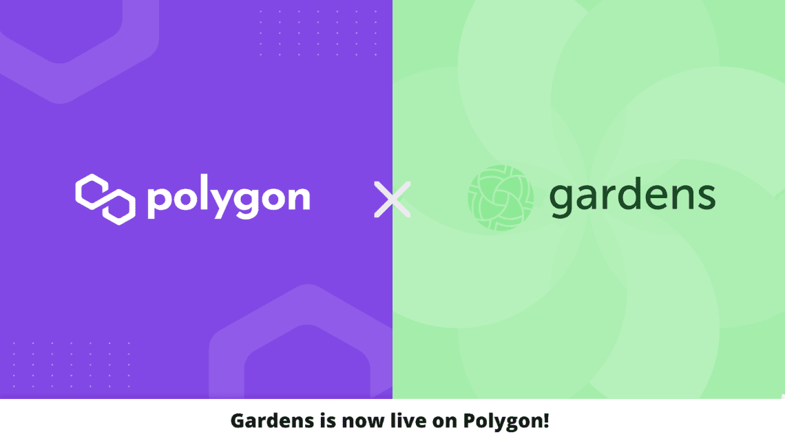Gardens X Polygon