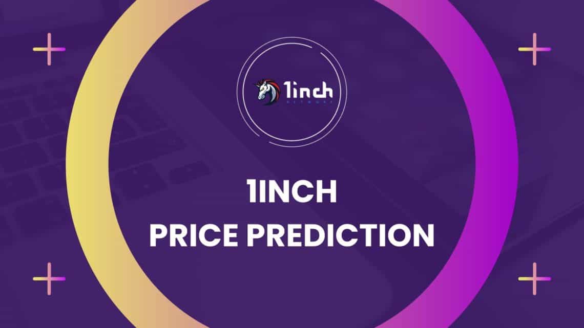 1Inch Price Prediction - Featured Image