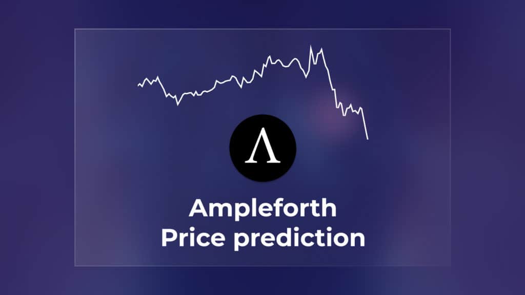 Ampleforth Price Prediction Featured Image 1