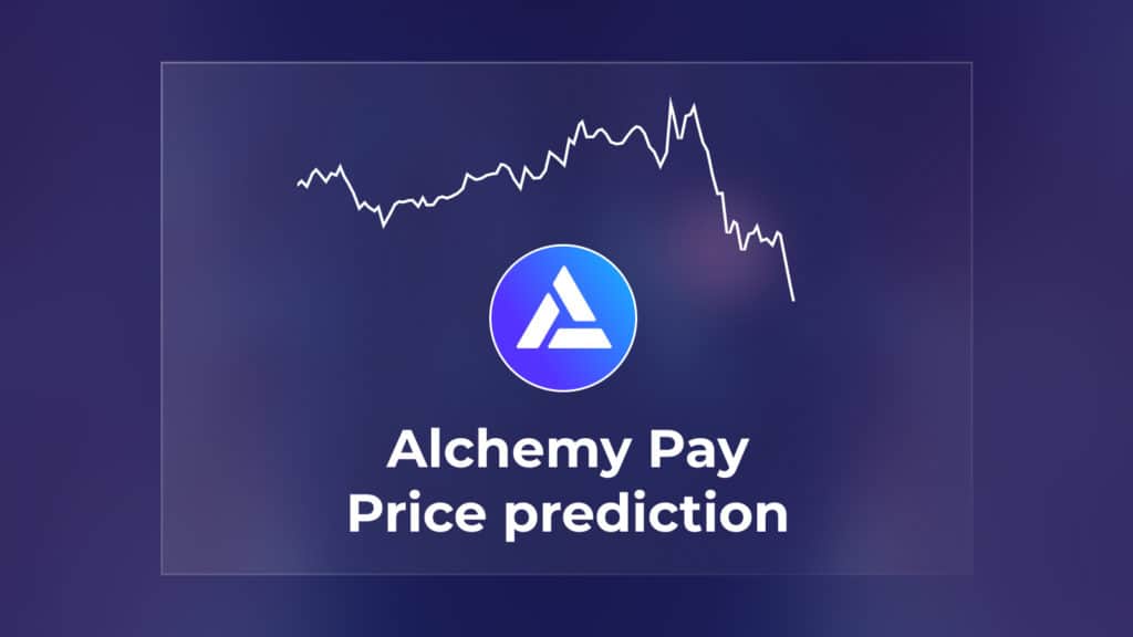 Alchemy Pay Price Prediction Featured Image