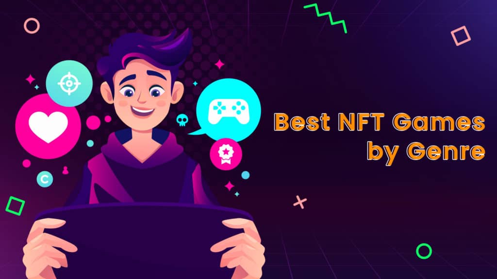 Best Nft Games By Genre Featured Image