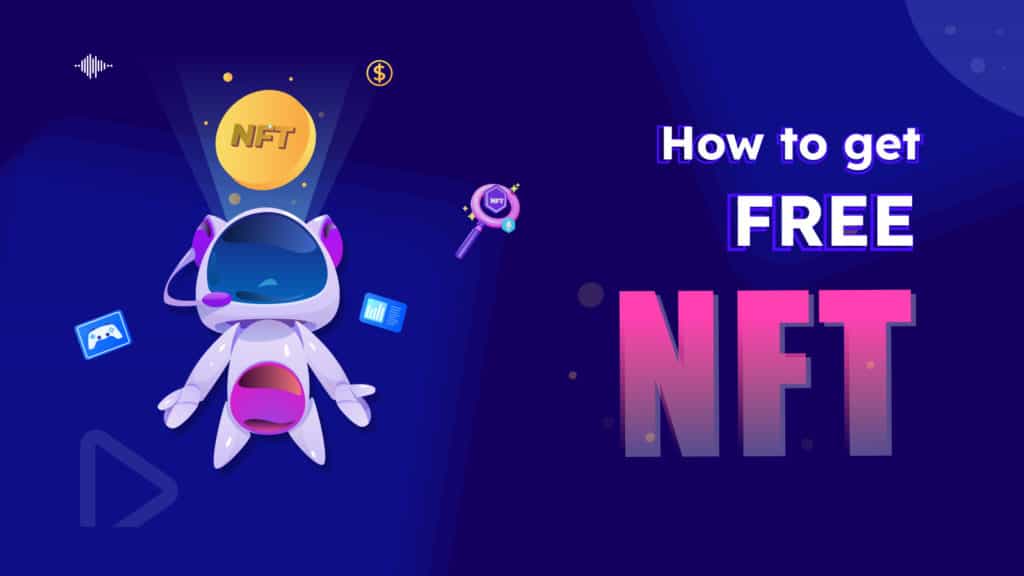How To Get Free Nfts Featured Image