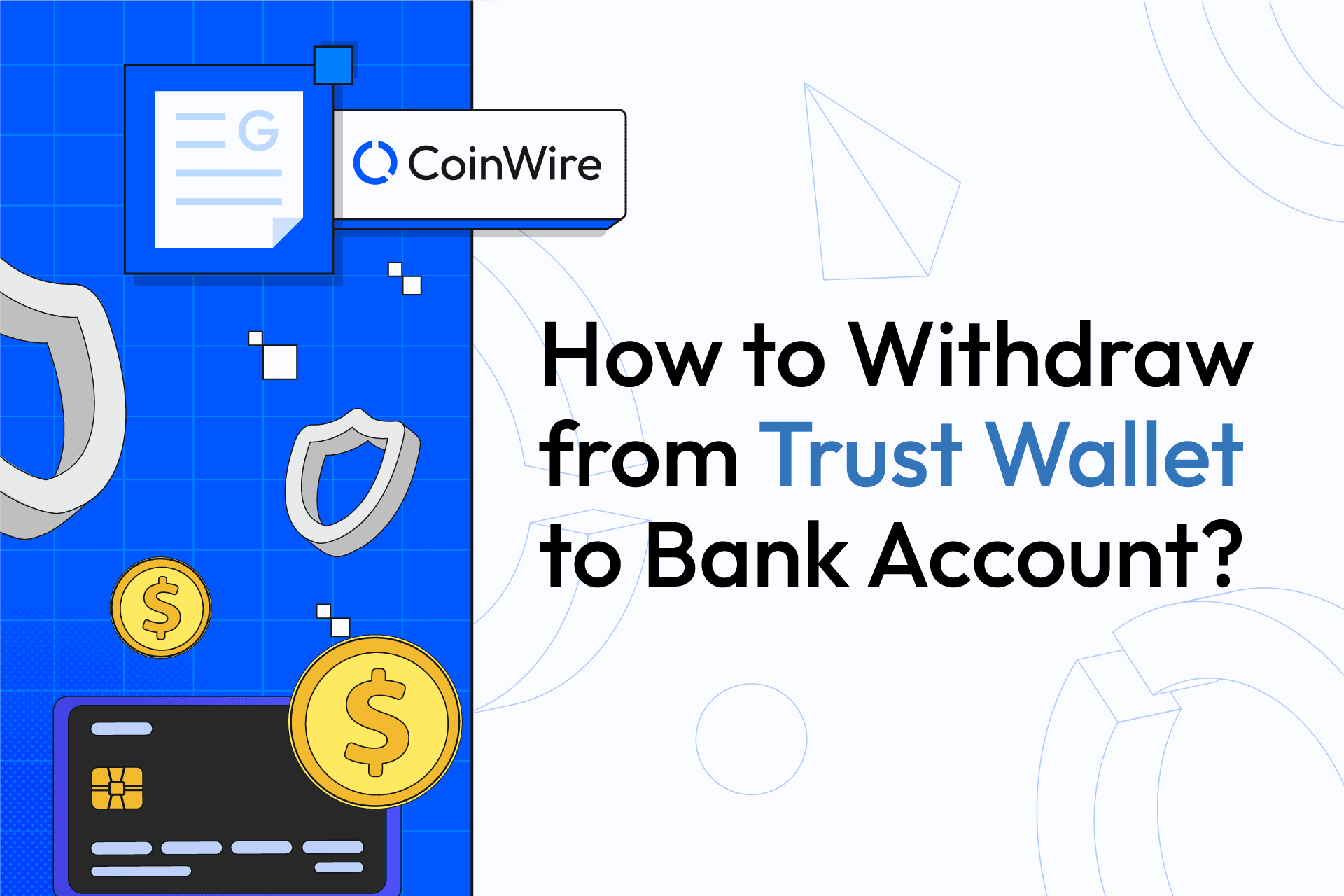 How To Withdraw Money From Trust Wallet To Bank Account