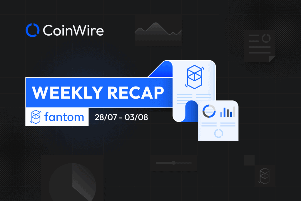 Fantom Daily Weekly Ecosystem Recap July 28Th August 3Rd Featured Image