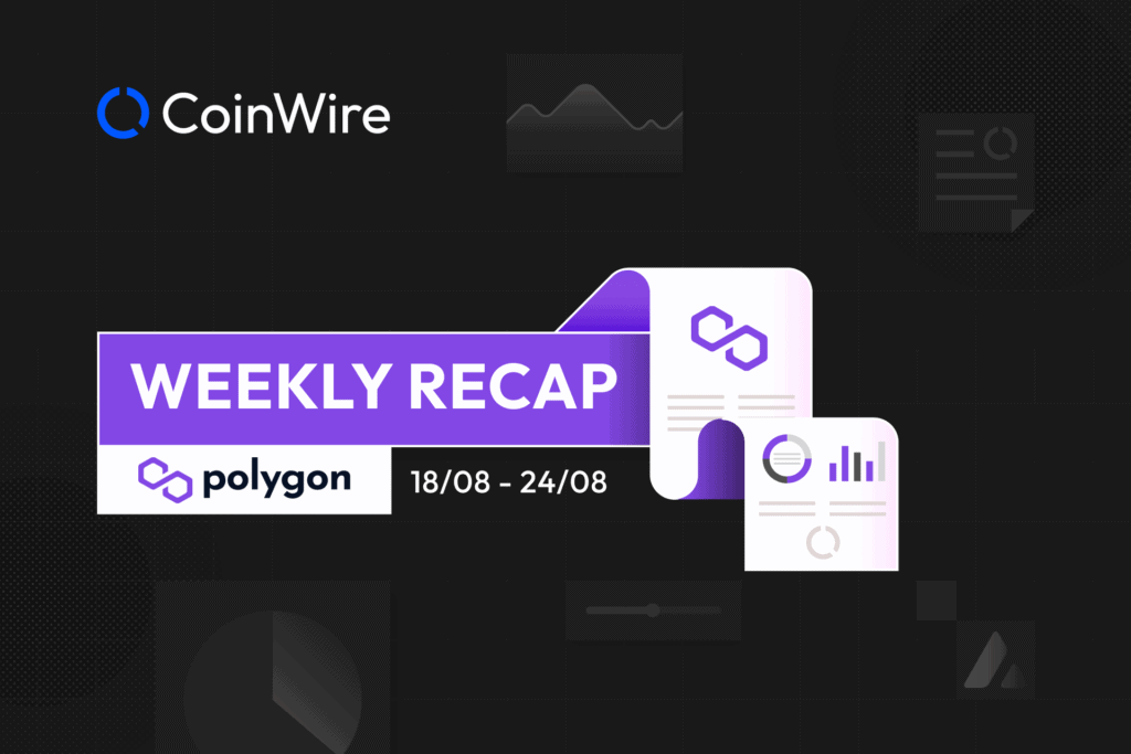 Polygon Weekly Recap Week 34 Featured Image