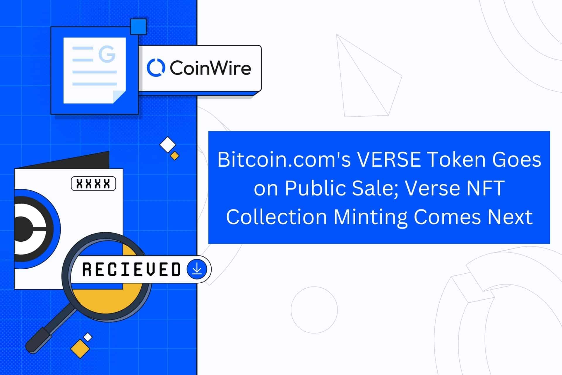Bitcoin.com'S Verse Token Goes On Public Sale; Verse Nft Collection Minting Comes Next
