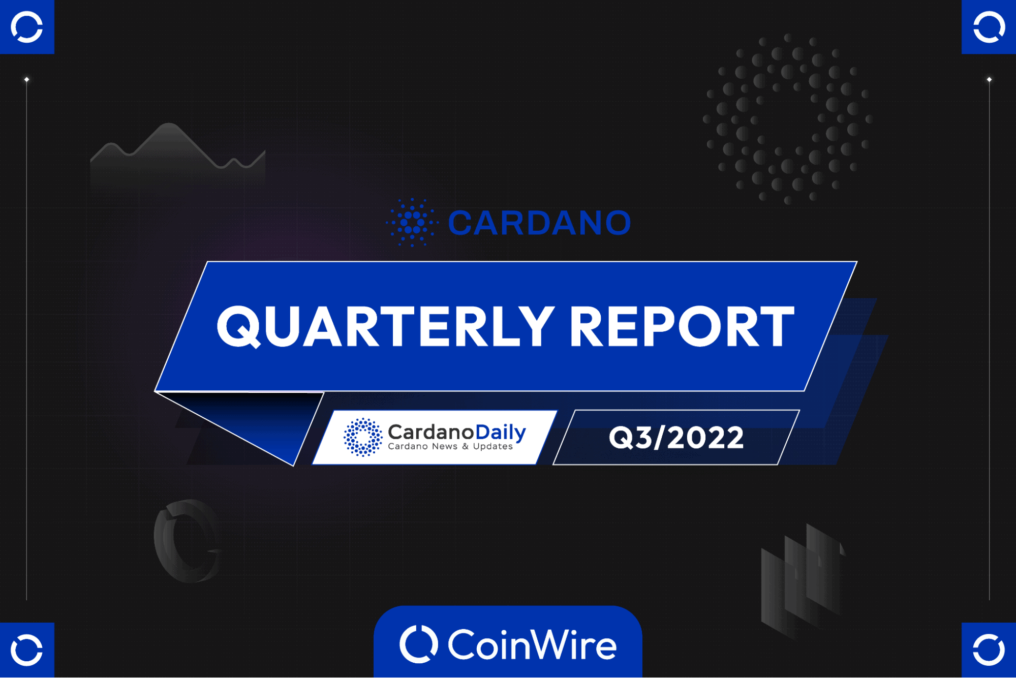 Cardano Ecosystem Q3 2022 Quarterly Report