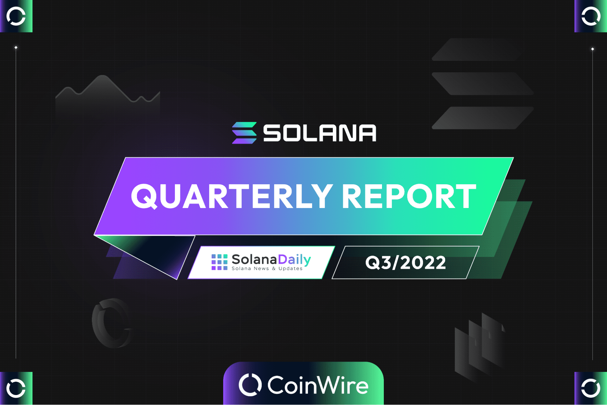 Solana Ecosystem Q3 2022 Quarterly Report