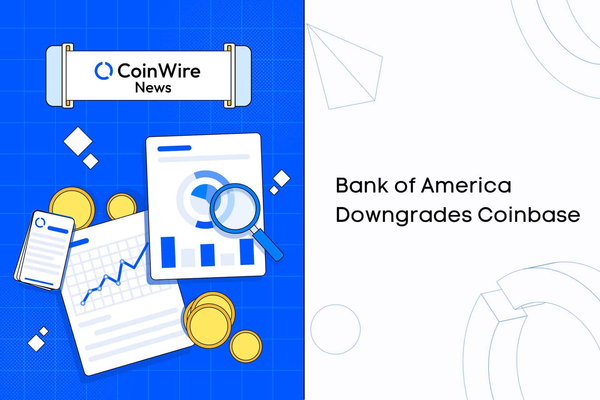 Bank Of America Downgrades Coinbase Price Target To $50, Coin Fell By 7%
