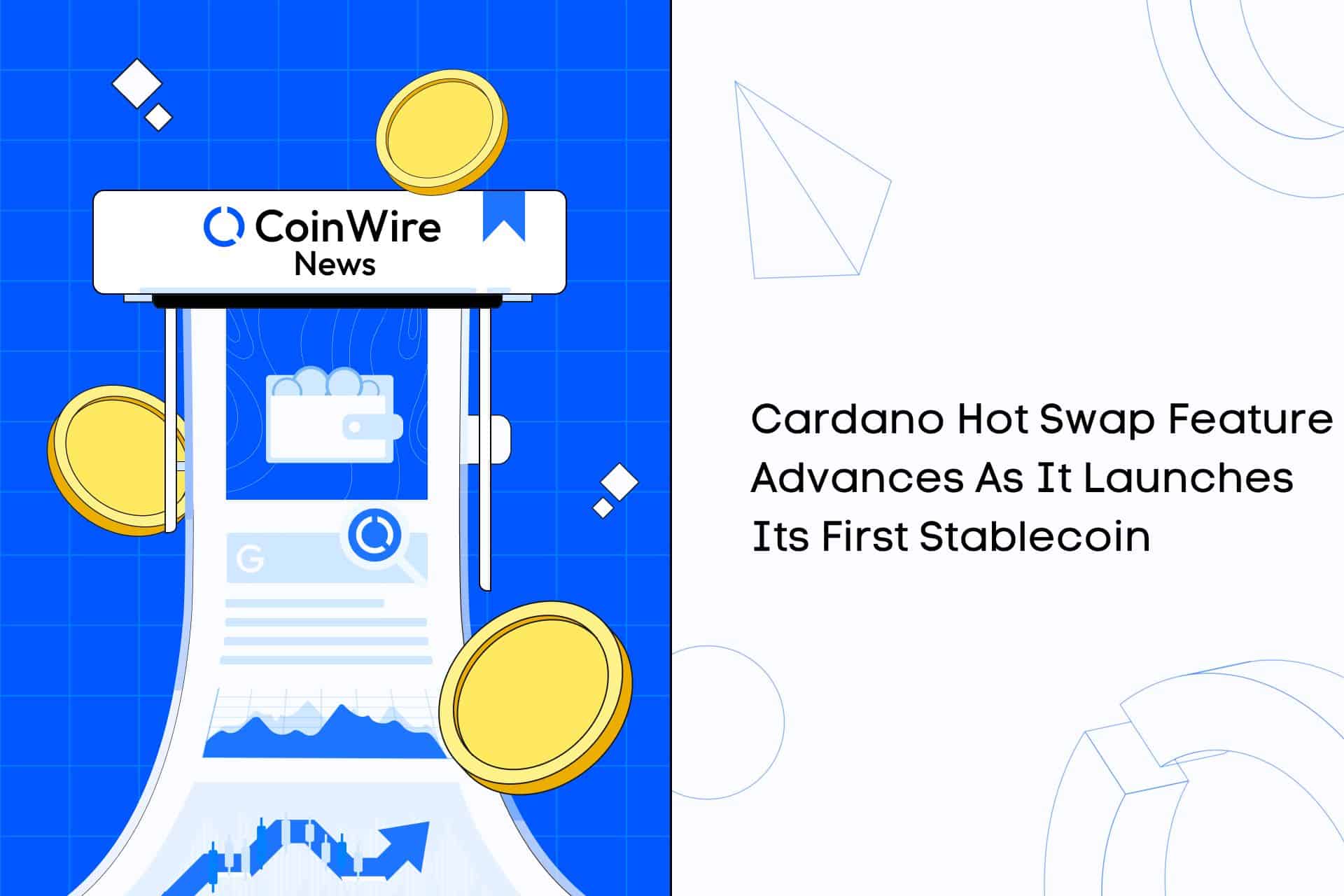 Cardano Hot Swap Feature Advances As It Launches Its First Stablecoin