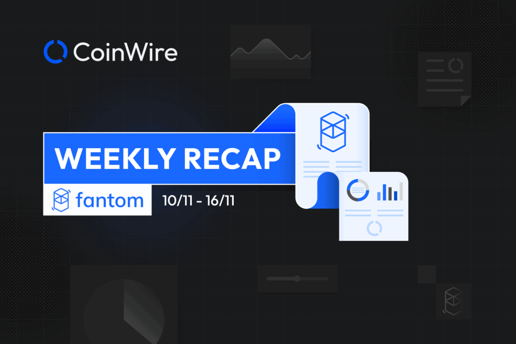 Fantom Weekly Recap Week 46