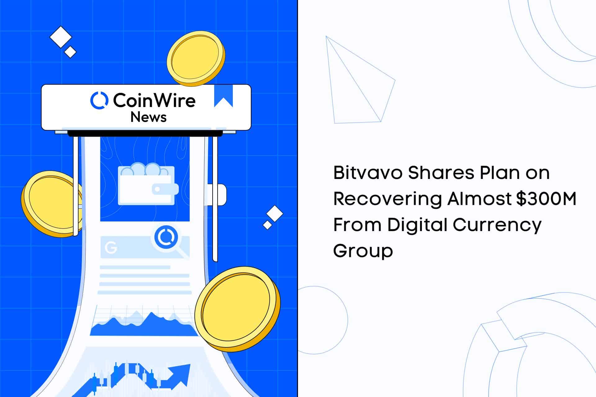 Bitvavo Shares Plan On Recovering Almost $300M Funds And Assets From Digital Currency Group