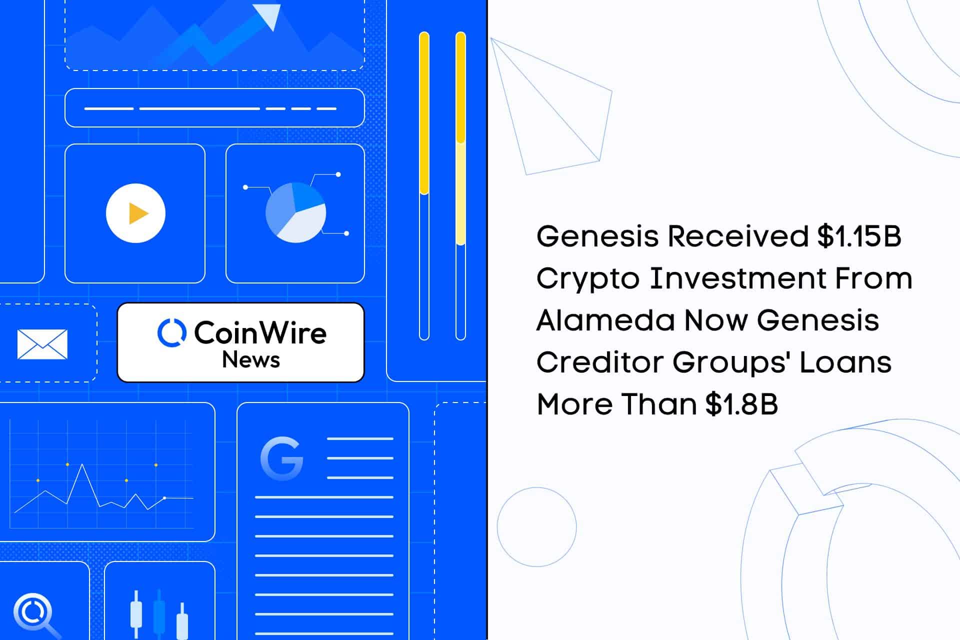 Genesis Received $1.15B Crypto Investment From Alameda Now Genesis Creditor Groups' Loans More Than $1.8B