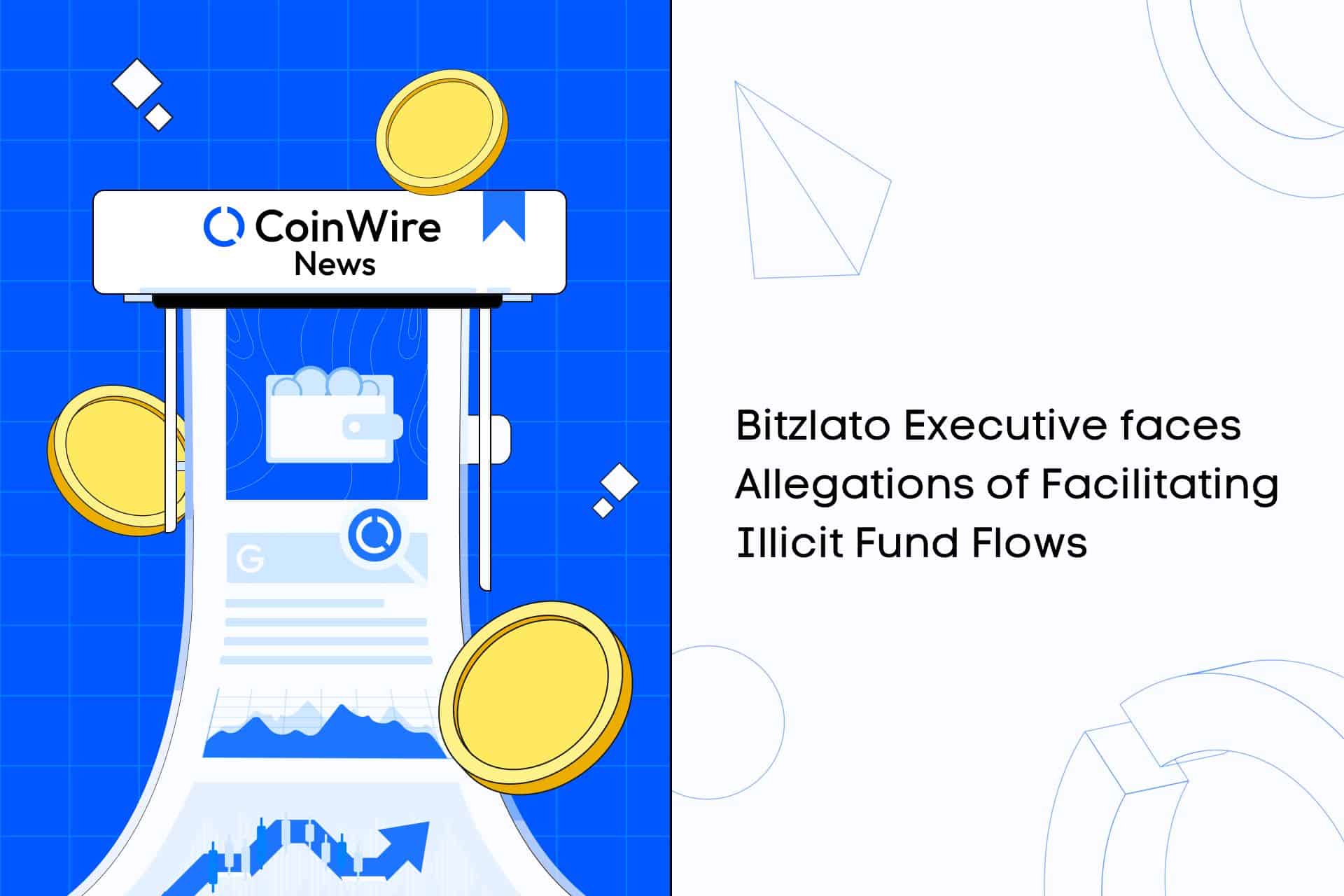 Bitzlato Executive Faces Allegations Of Facilitating Illicit Fund Flows