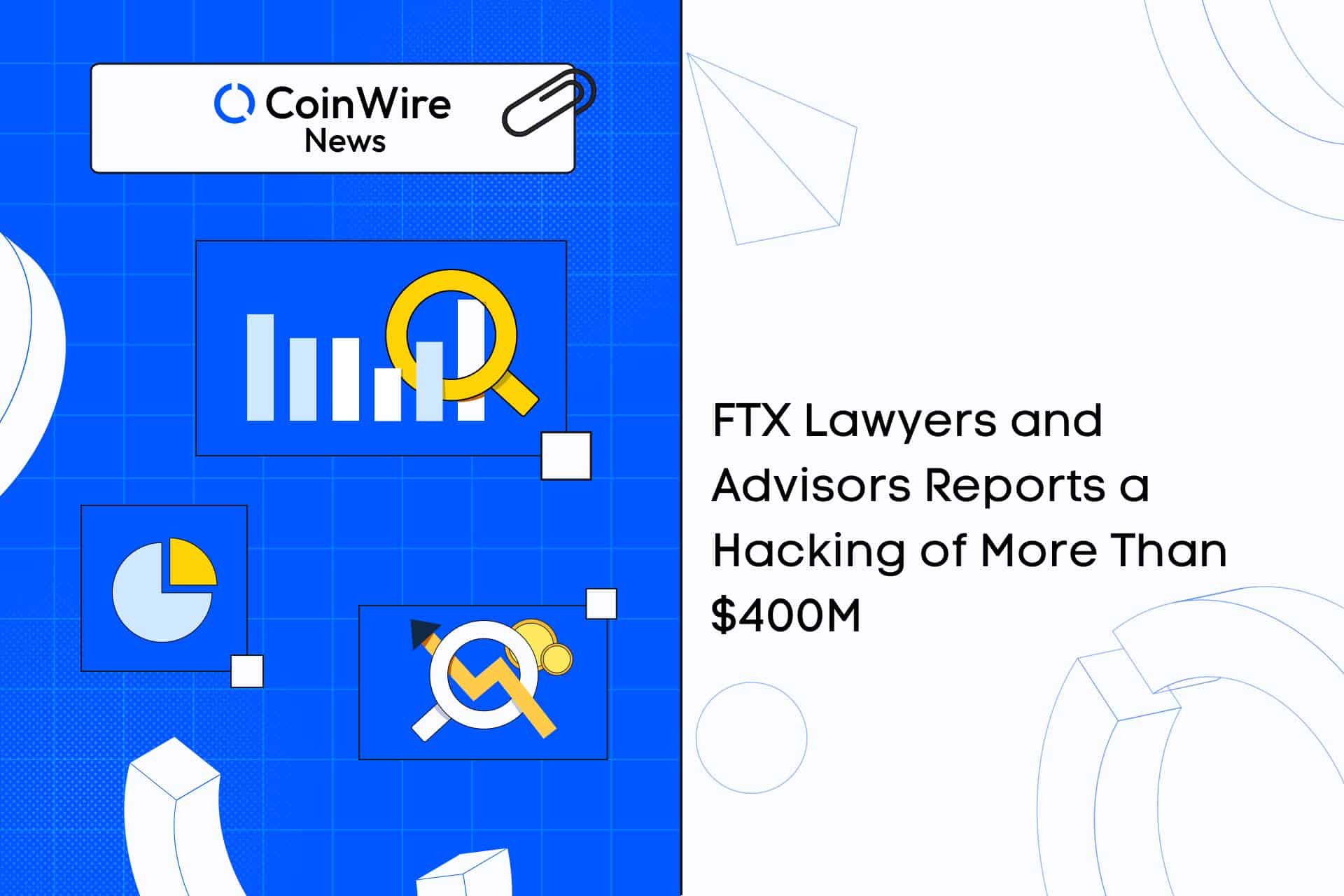 Ftx Lawyers And Advisors Reports A Hacking Of More Than $400M