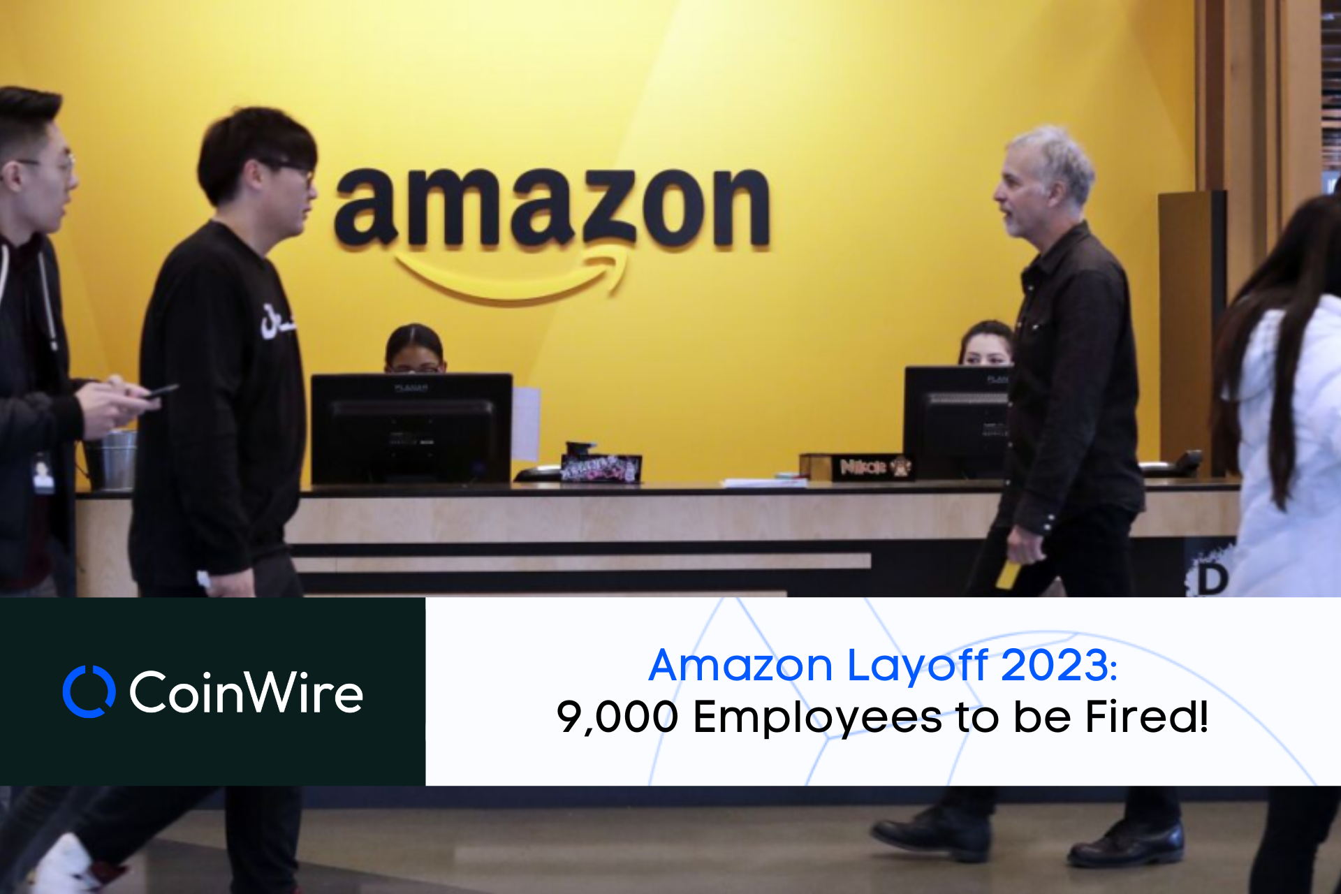Amazon Layoff 9,000 Employees To Be Fired!