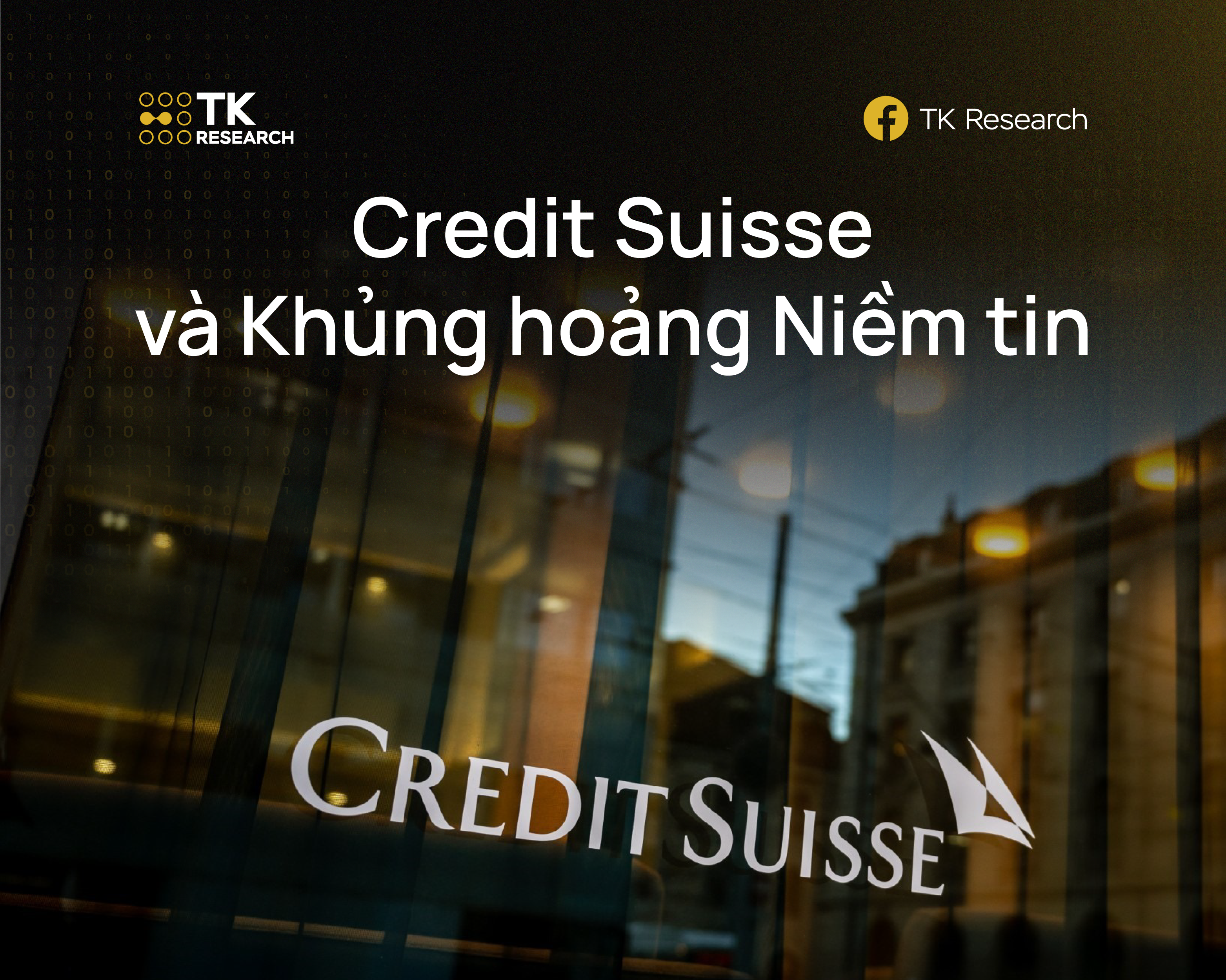 Credit Suisse Và Khủng Hoảng Niềm Tin