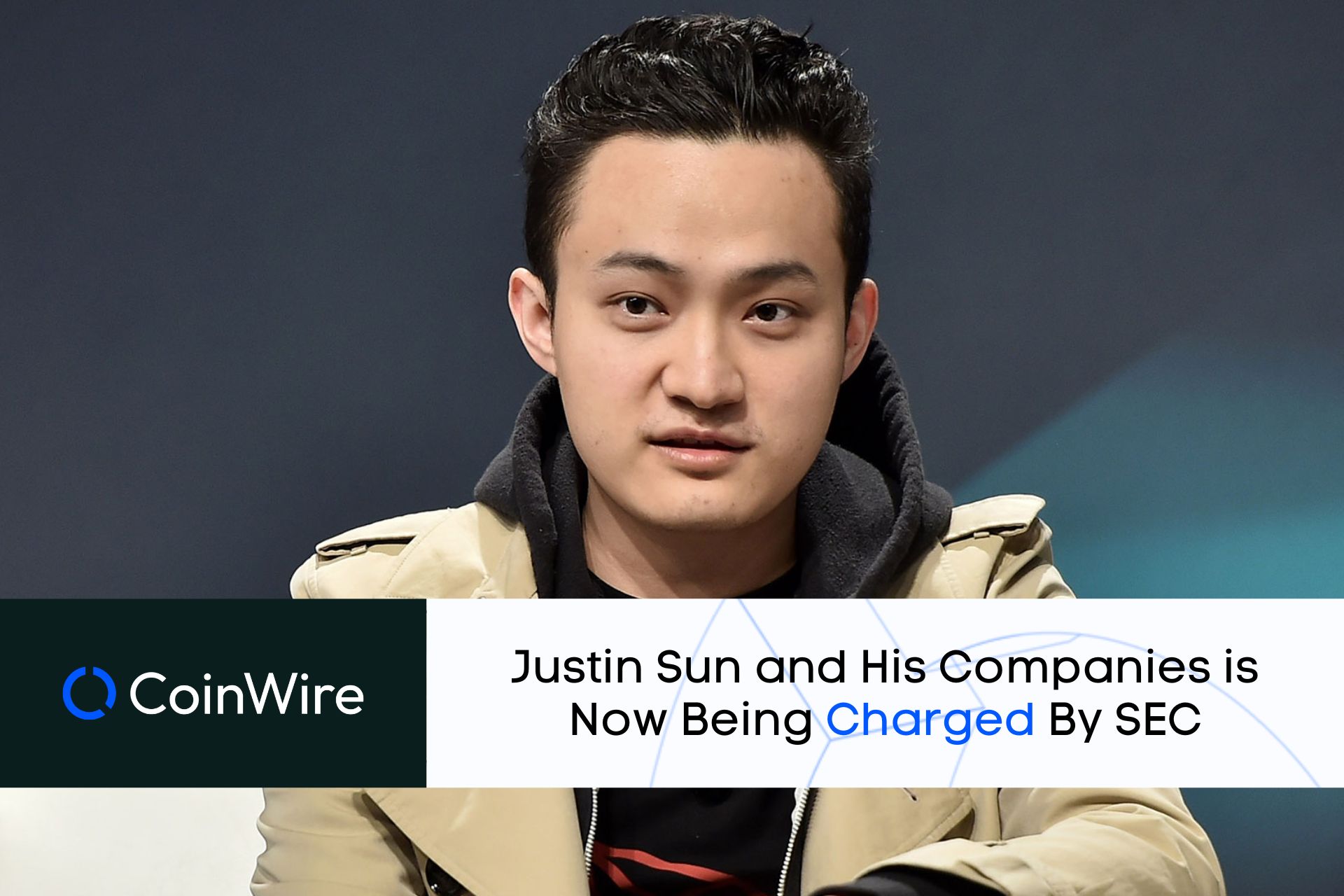 Justin Sun And His Companies Is Now Being Charged By Sec
