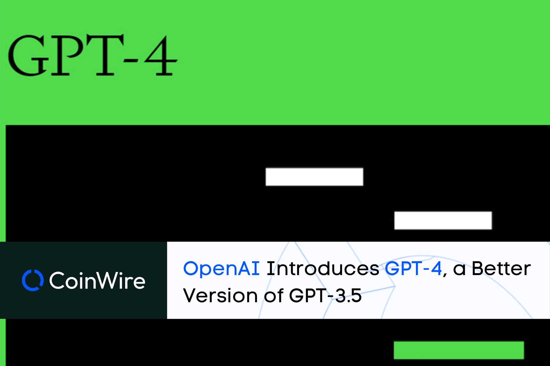 Openai Introduces Gpt-4, A Better Version Of Gpt-3.5