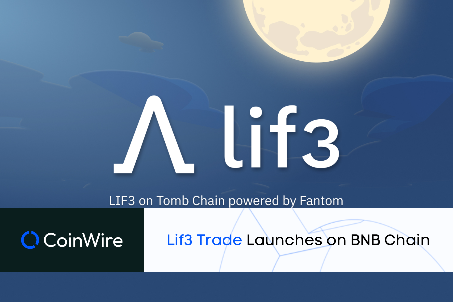 Lif3 Trade Launches On Bnb Chain