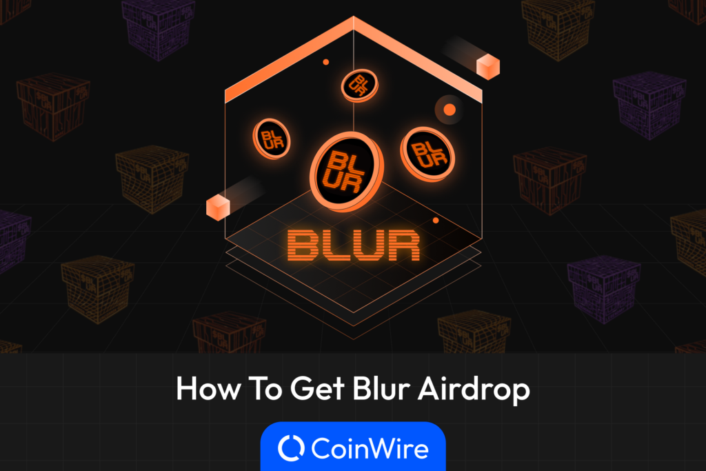 How To Get Blur Airdrop
