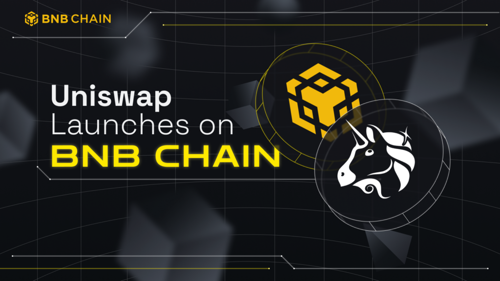Uniswap Goes Live On Bnb Chain: Fueling Defi Growth And Attracting Millions