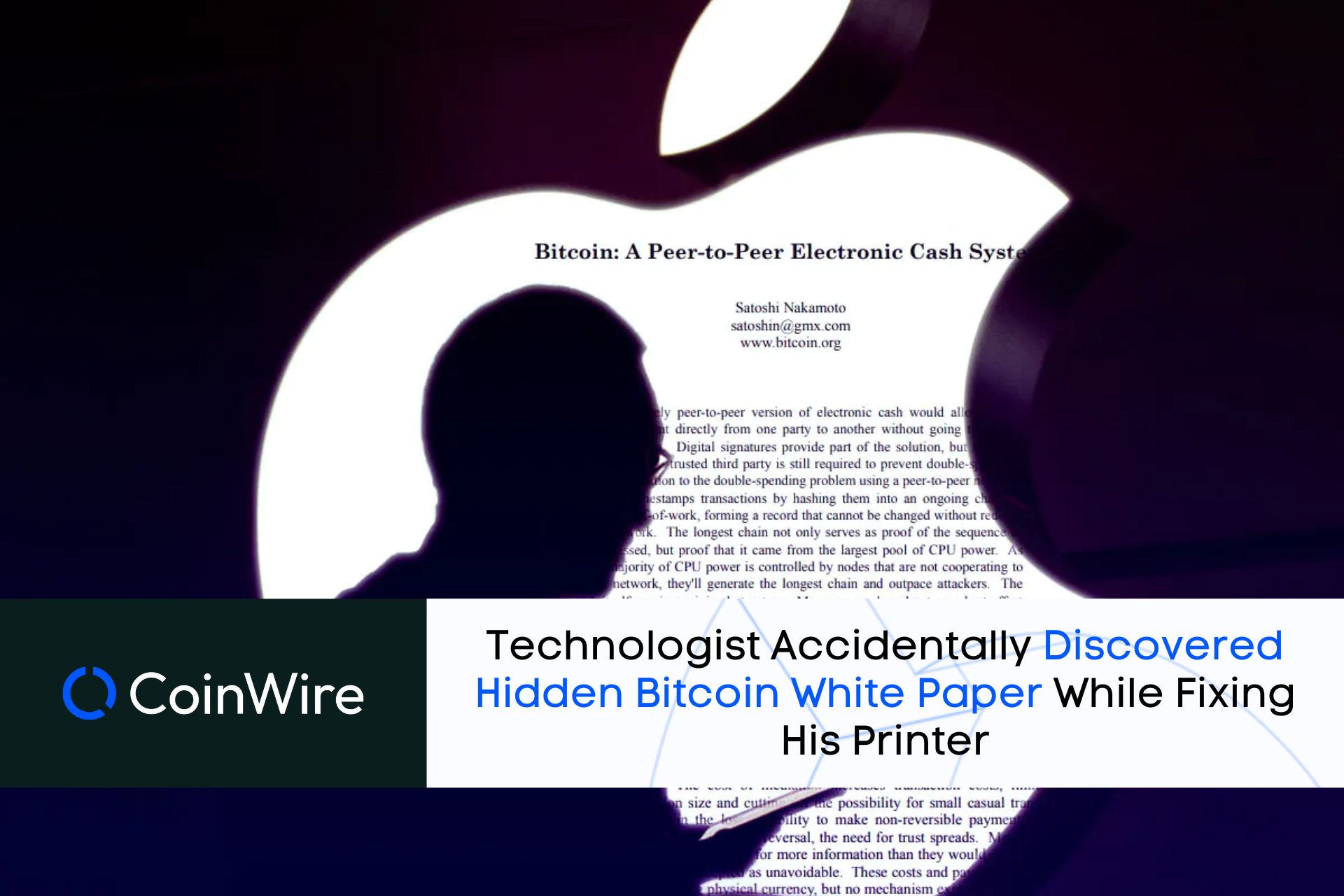 Technologist Accidentally Discovered Hidden Bitcoin White Paper While Fixing His Printer