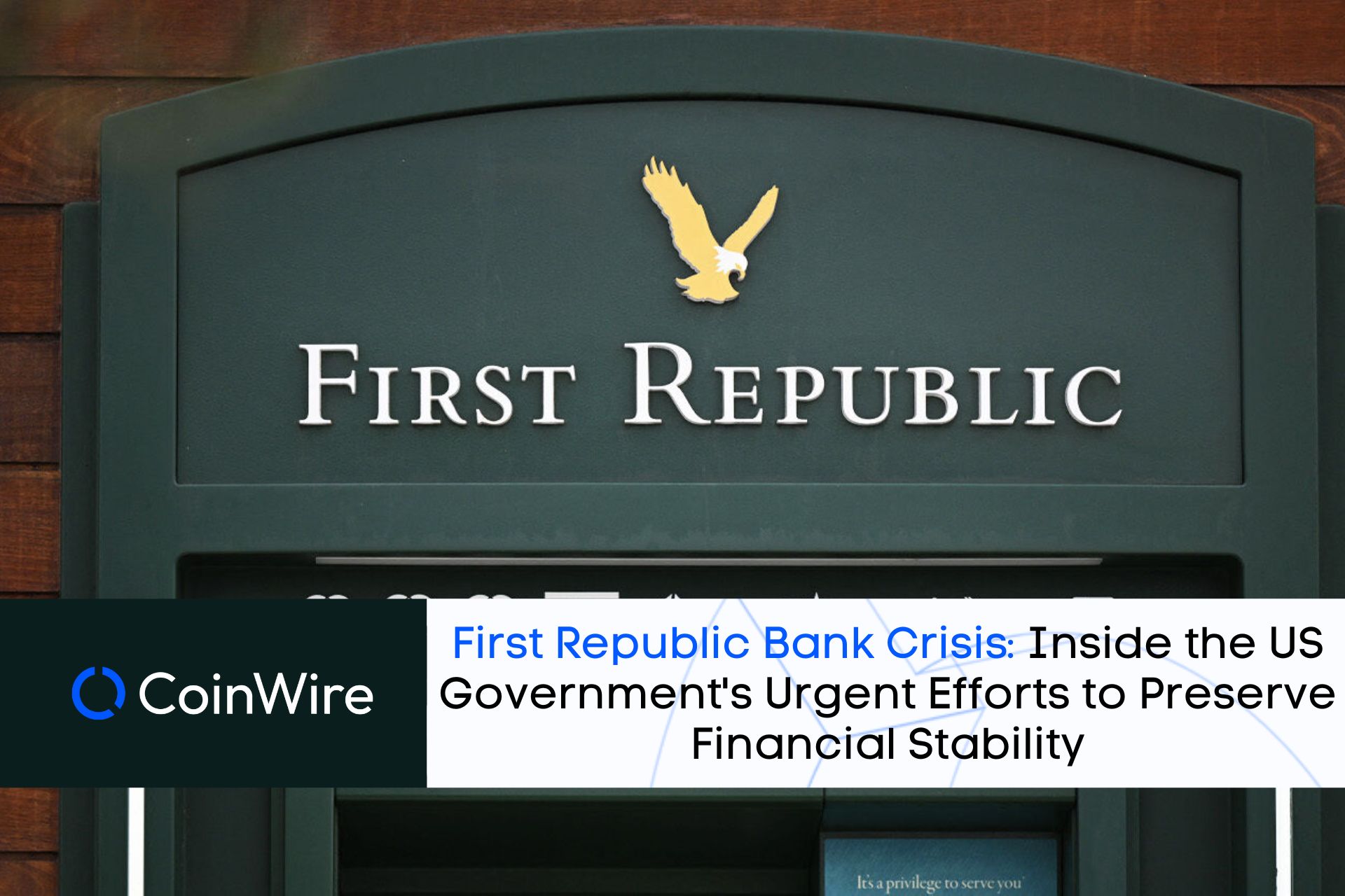First Republic Bank Crisis: Inside The Us Government'S Urgent Efforts To Preserve Financial Stability