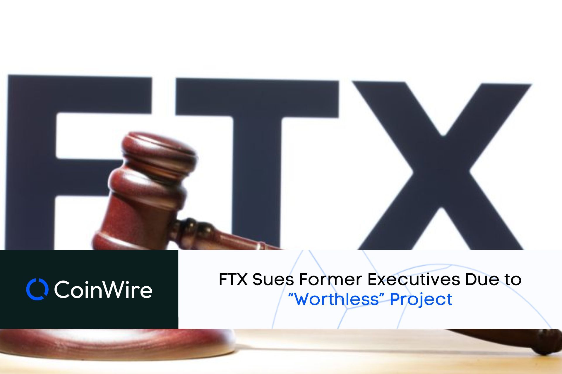 Ftx Sues Sam Bankman-Fried Due To “Worthless” Project