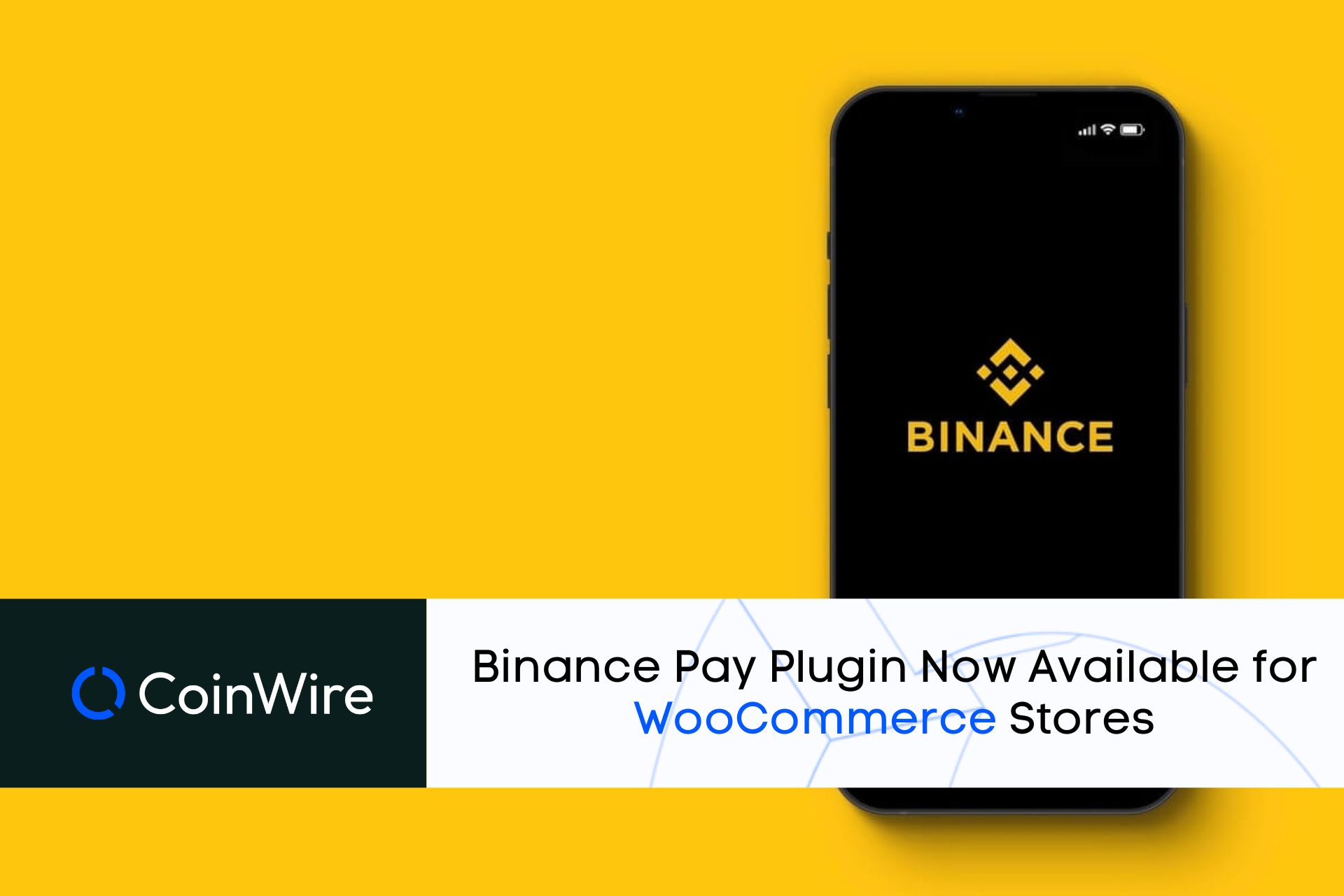 Binance Pay Plugin Now Available For Woocommerce Stores