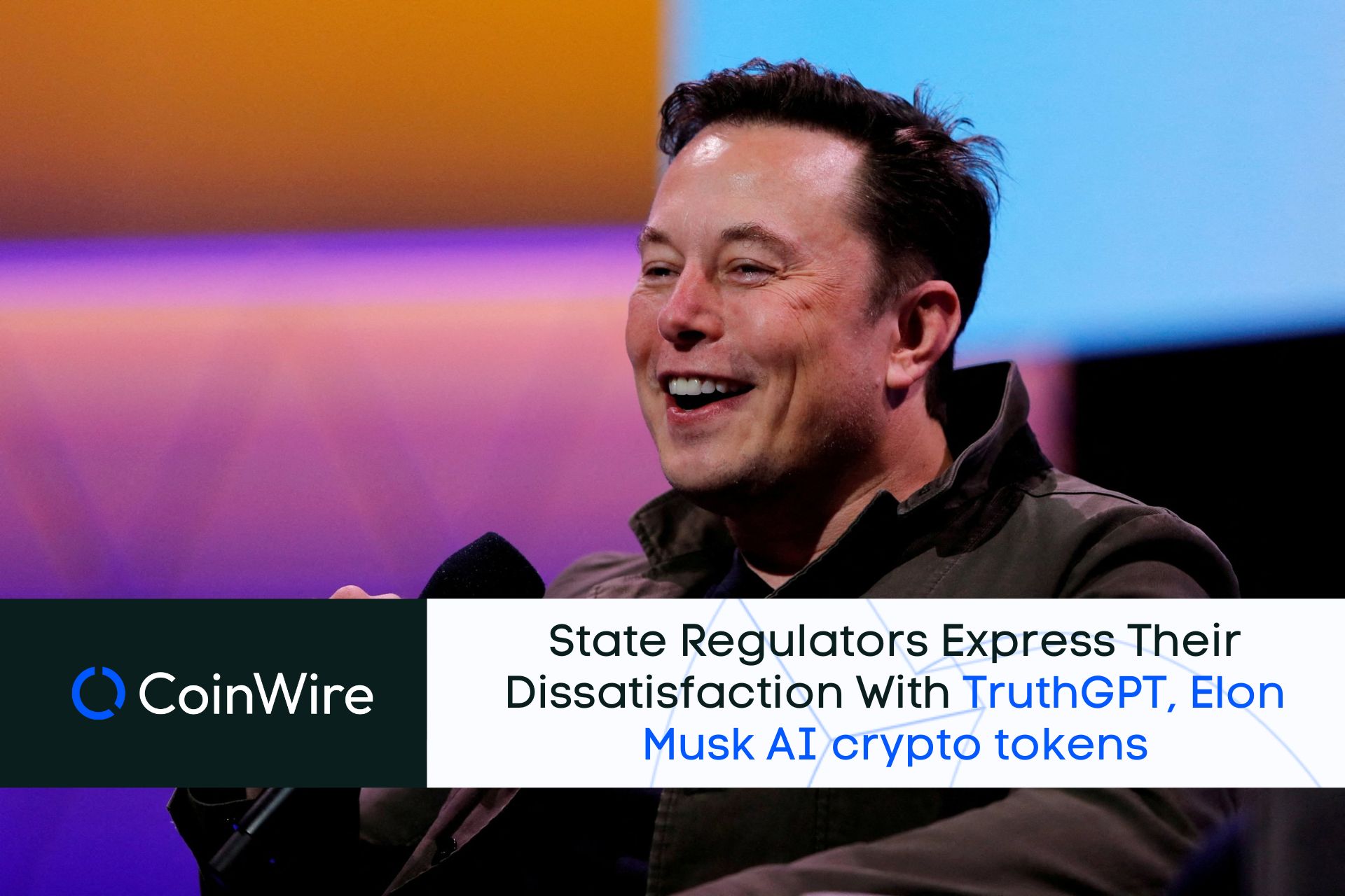 State Regulators Dissatisfy With Truthgpt, Elon Musk Ai Crypto Tokens