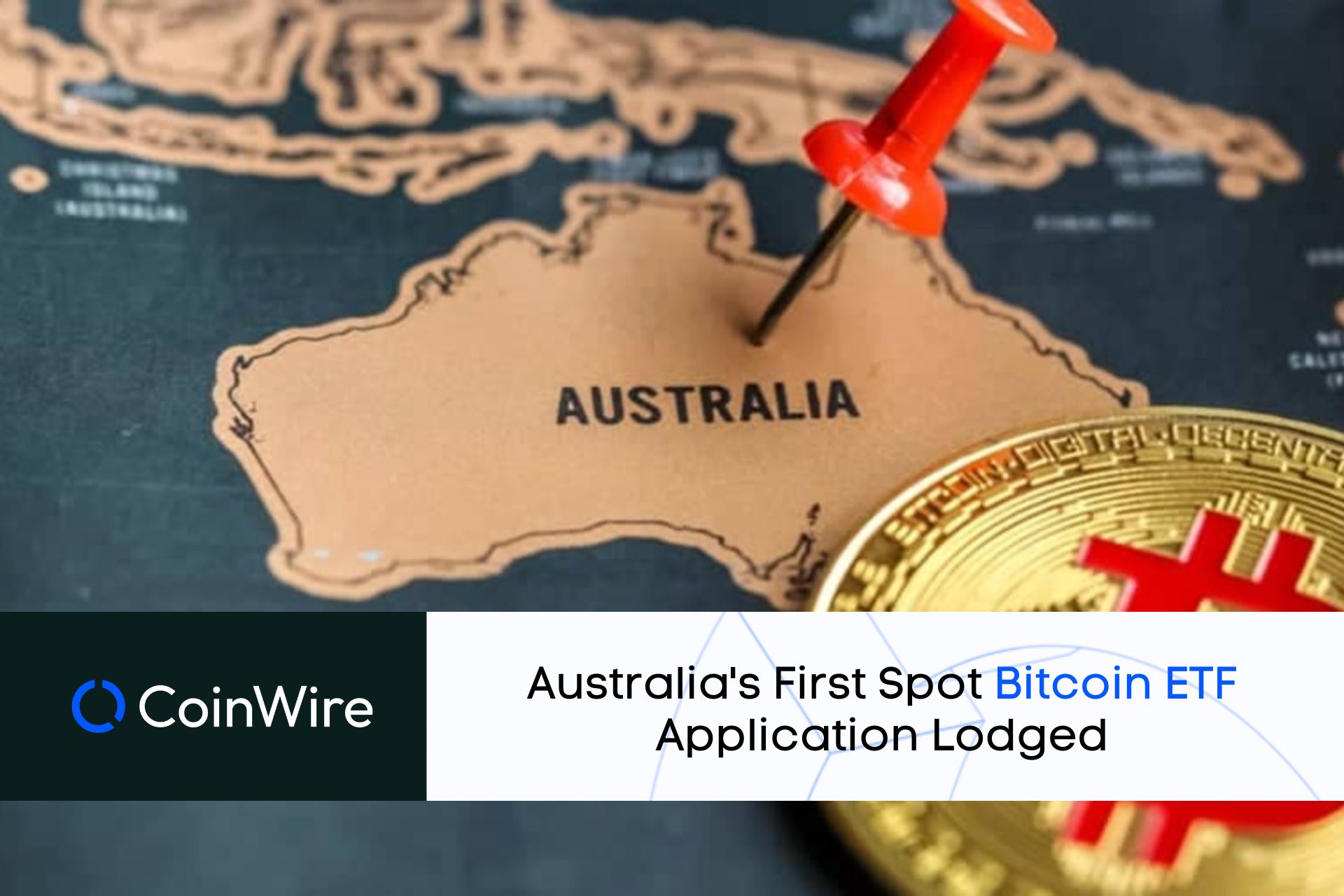 Australia'S First Spot Bitcoin Etf Application Lodged