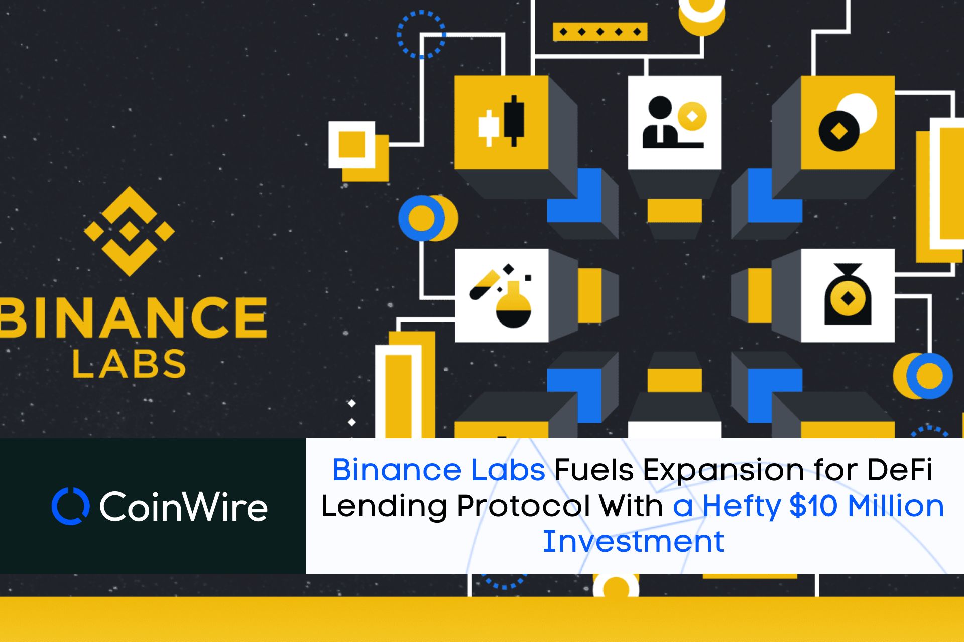 Binance Labs Fuels Expansion For Defi Lending Protocol With A Hefty $10 Million Investment
