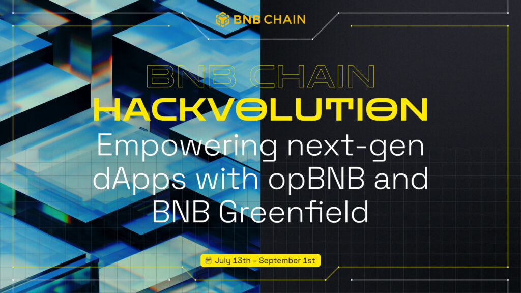 Bnb Chain Hackvolution