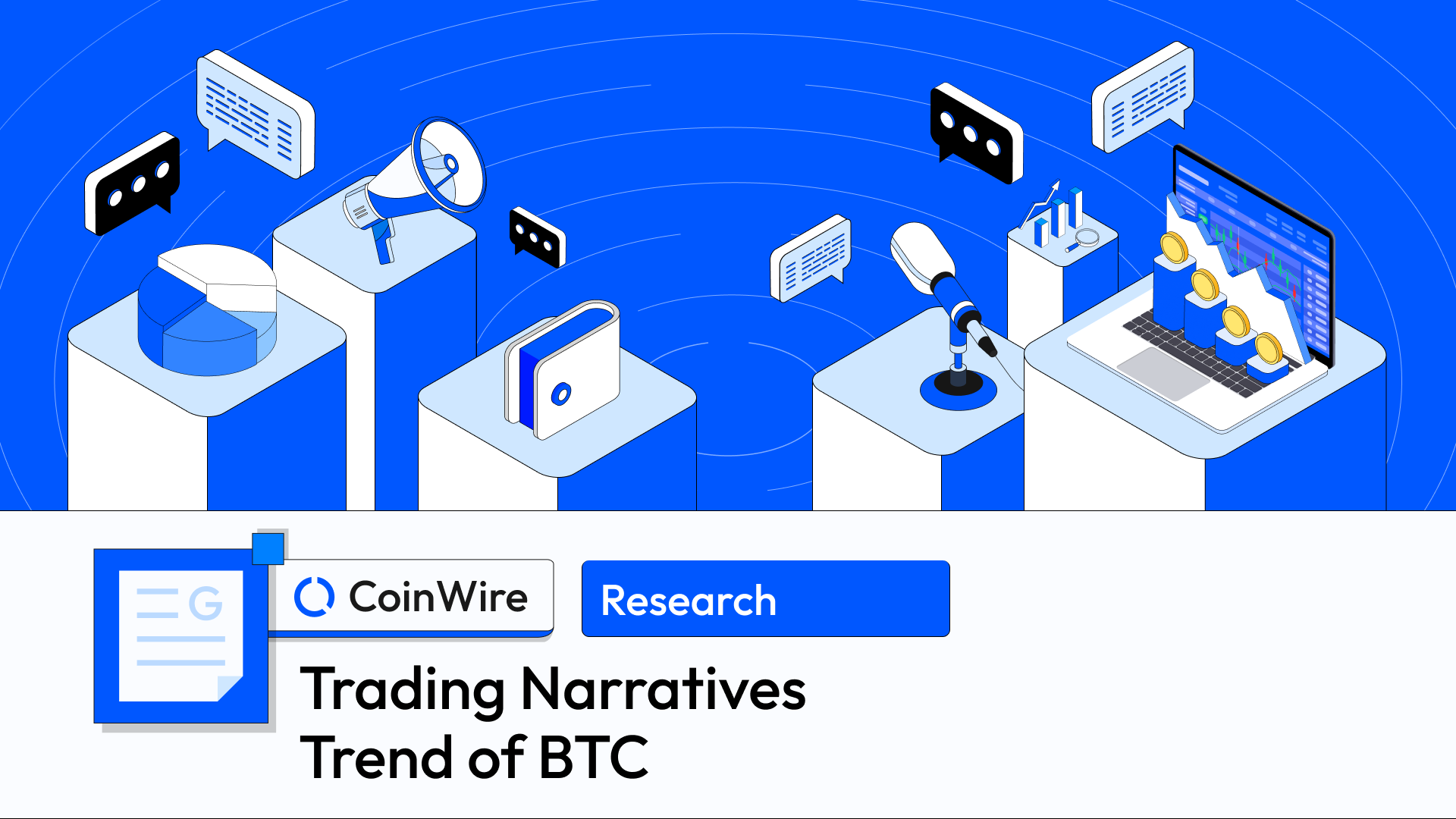 Trading Narratives Trend Of Btc