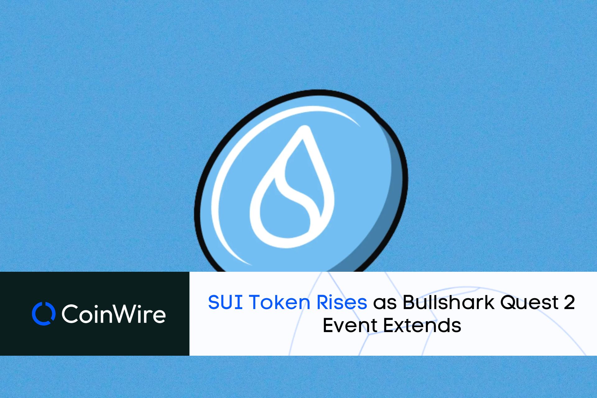 Sui Token Rises As Bullshark Quest 2 Event Extends