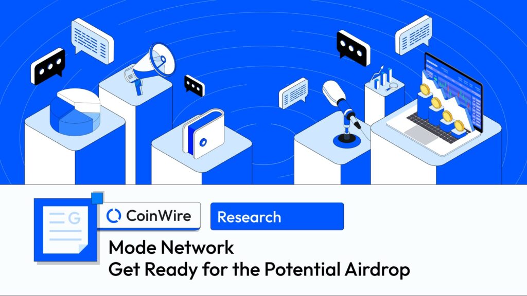Mode Network Get Ready For The Potential Airdrop
