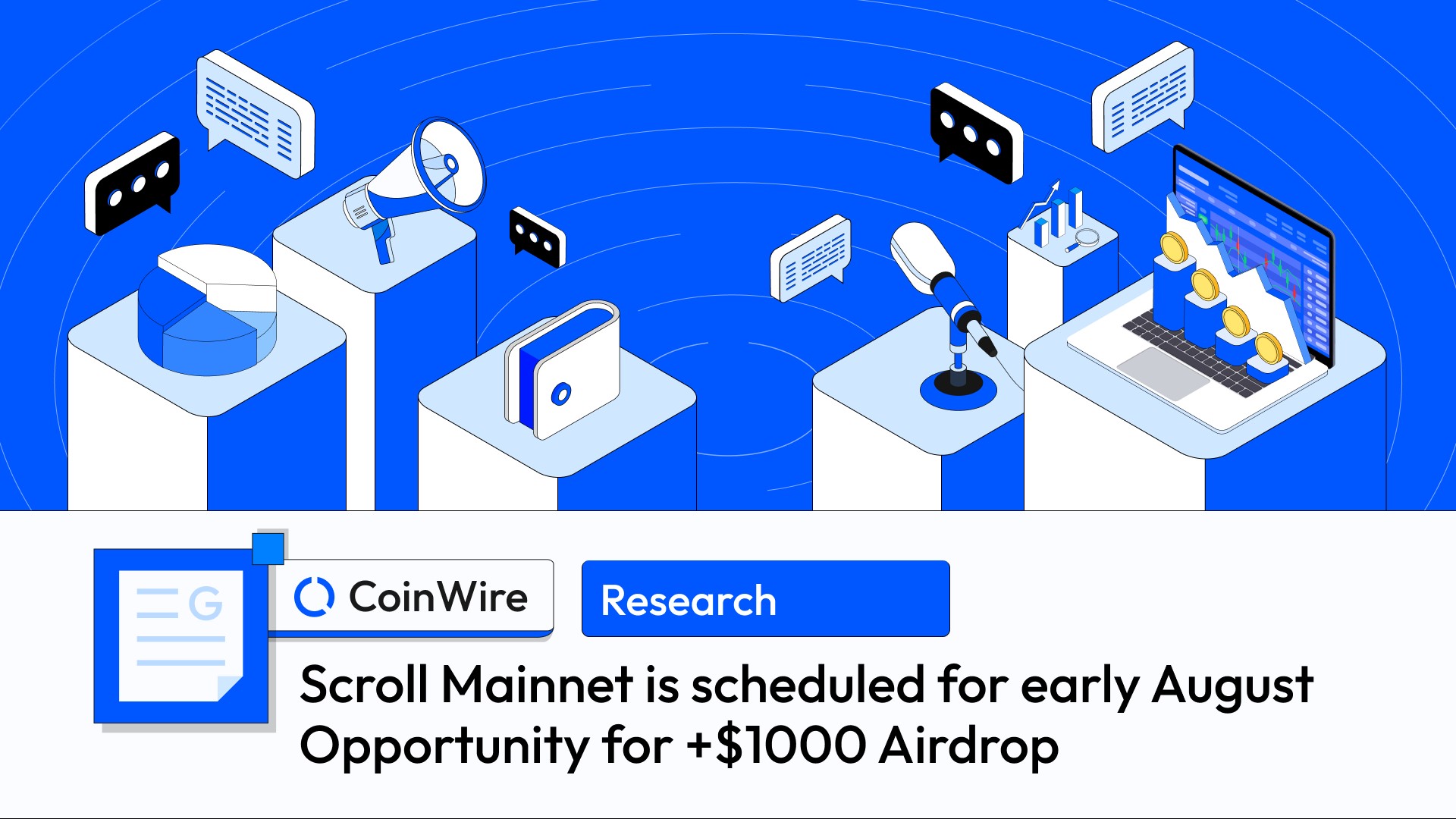 Scroll Mainnet Is Scheduled For Early August