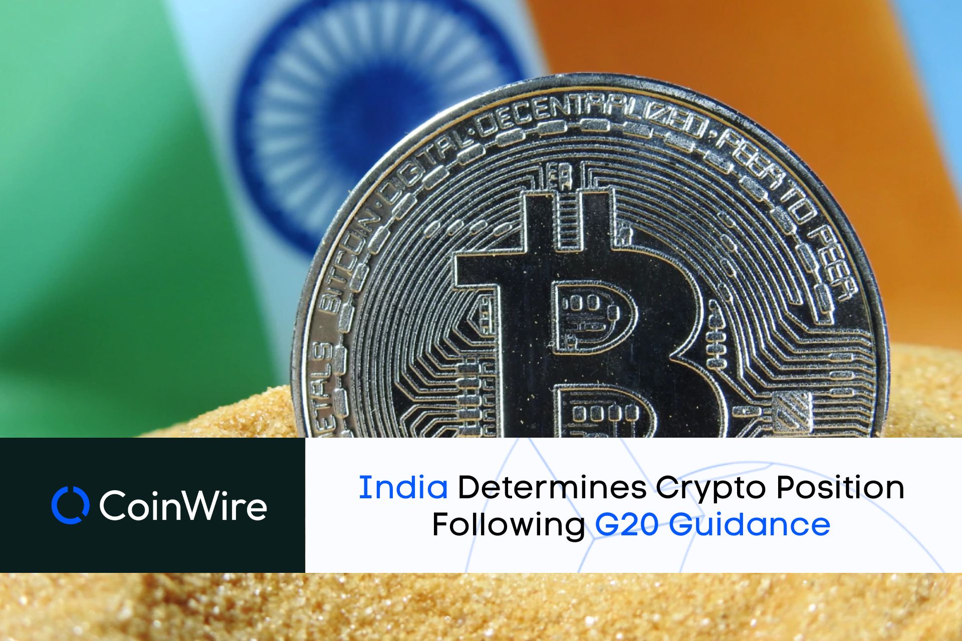 India Determines Crypto Position Following G20 Guidance