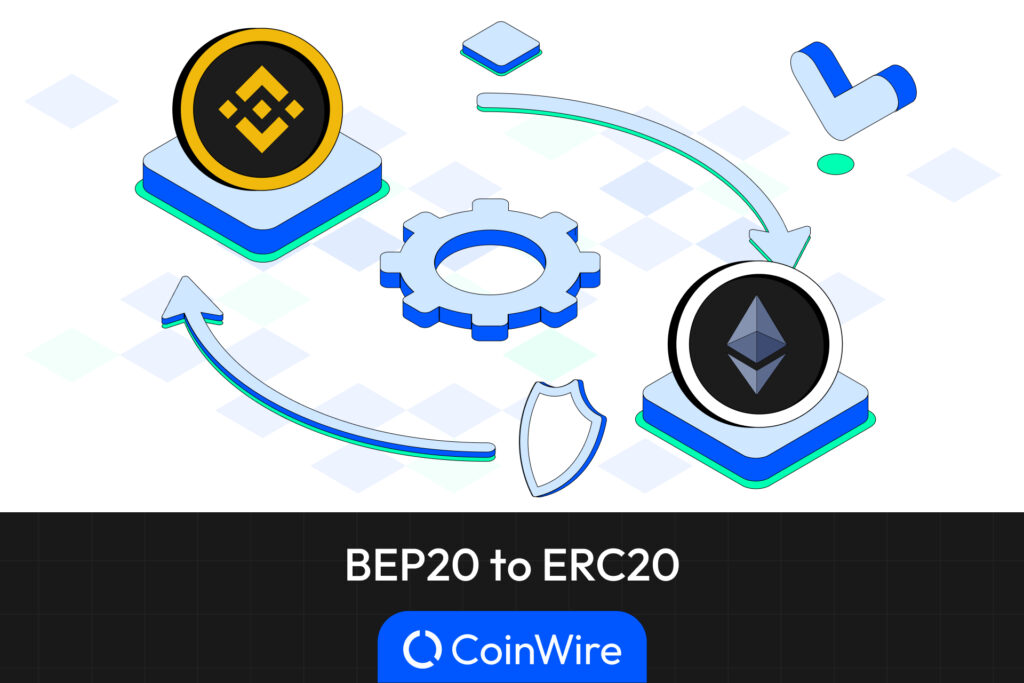 How To Convert Bep20 To Erc20 Token