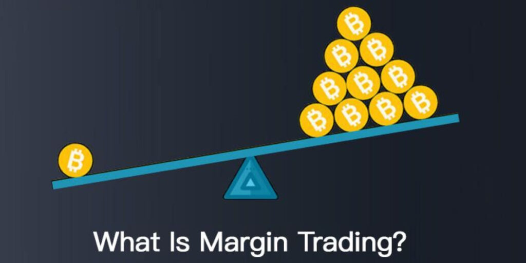 What Is Margin Trading