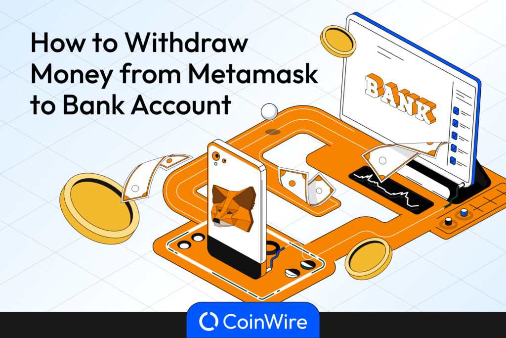 How To Withdraw Money From Metamask To Bank Account